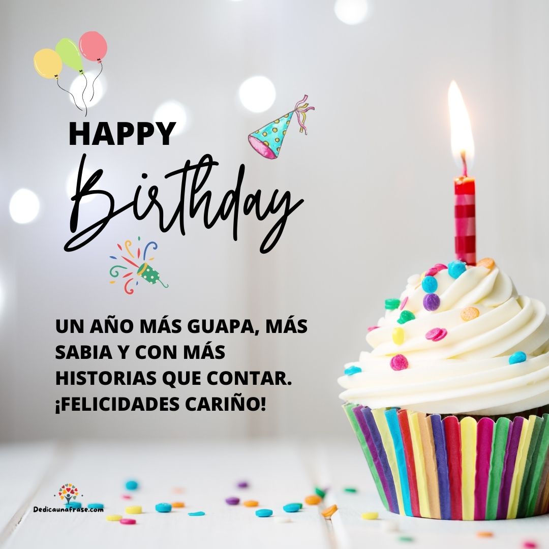Happy Birthday. Un año más guapa, más sabia y con más historias que contar. ¡Felicidades c