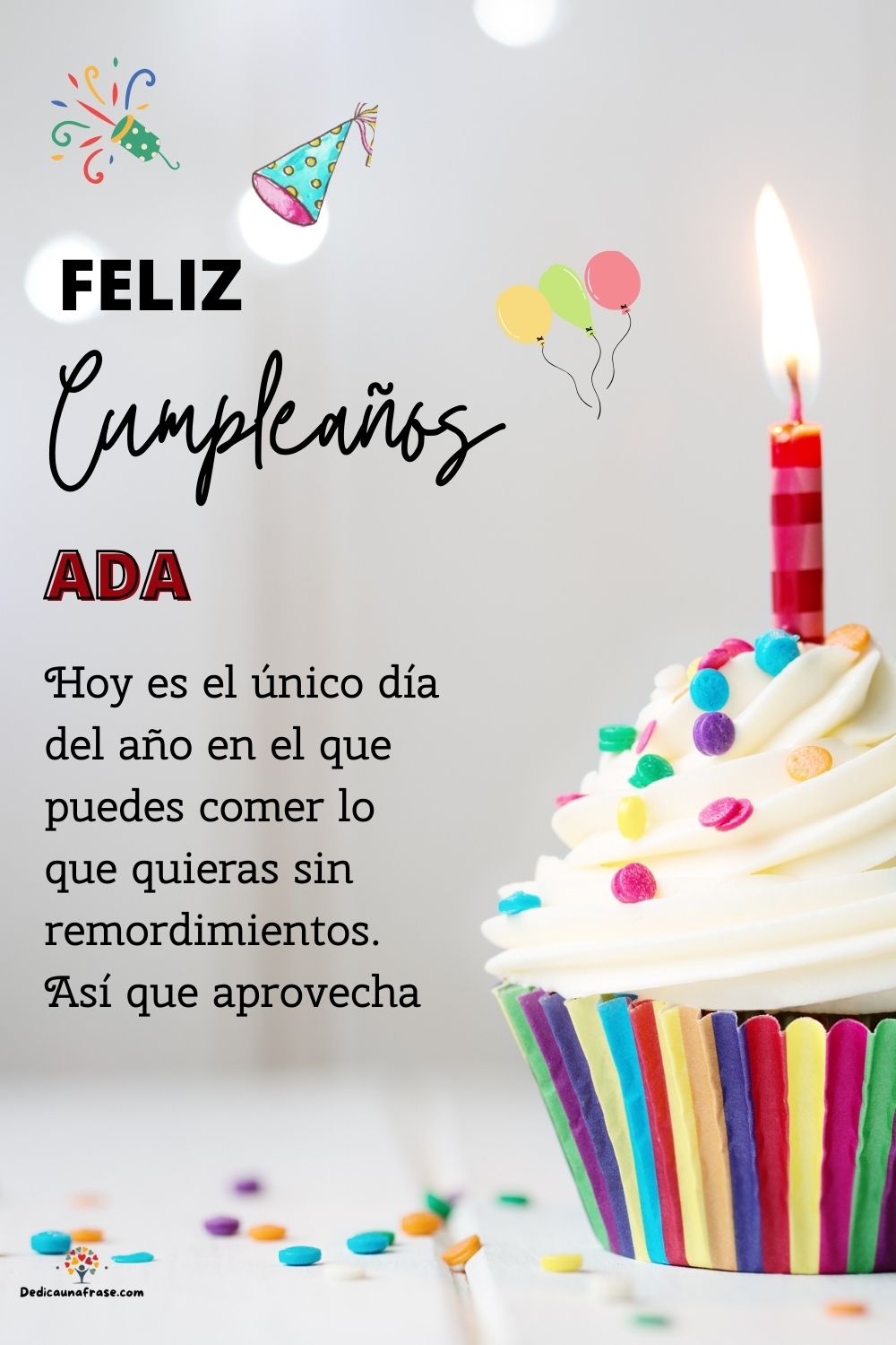 Ada. Hoy es el único día del año en el que puedes comer lo que quieras sin remordimientos.