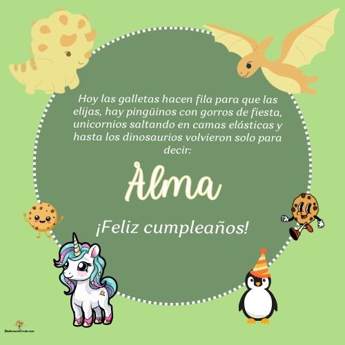 Alma. Hoy las galletas hacen fila para que las elijas, hay pingüinos con gorros de fiesta,