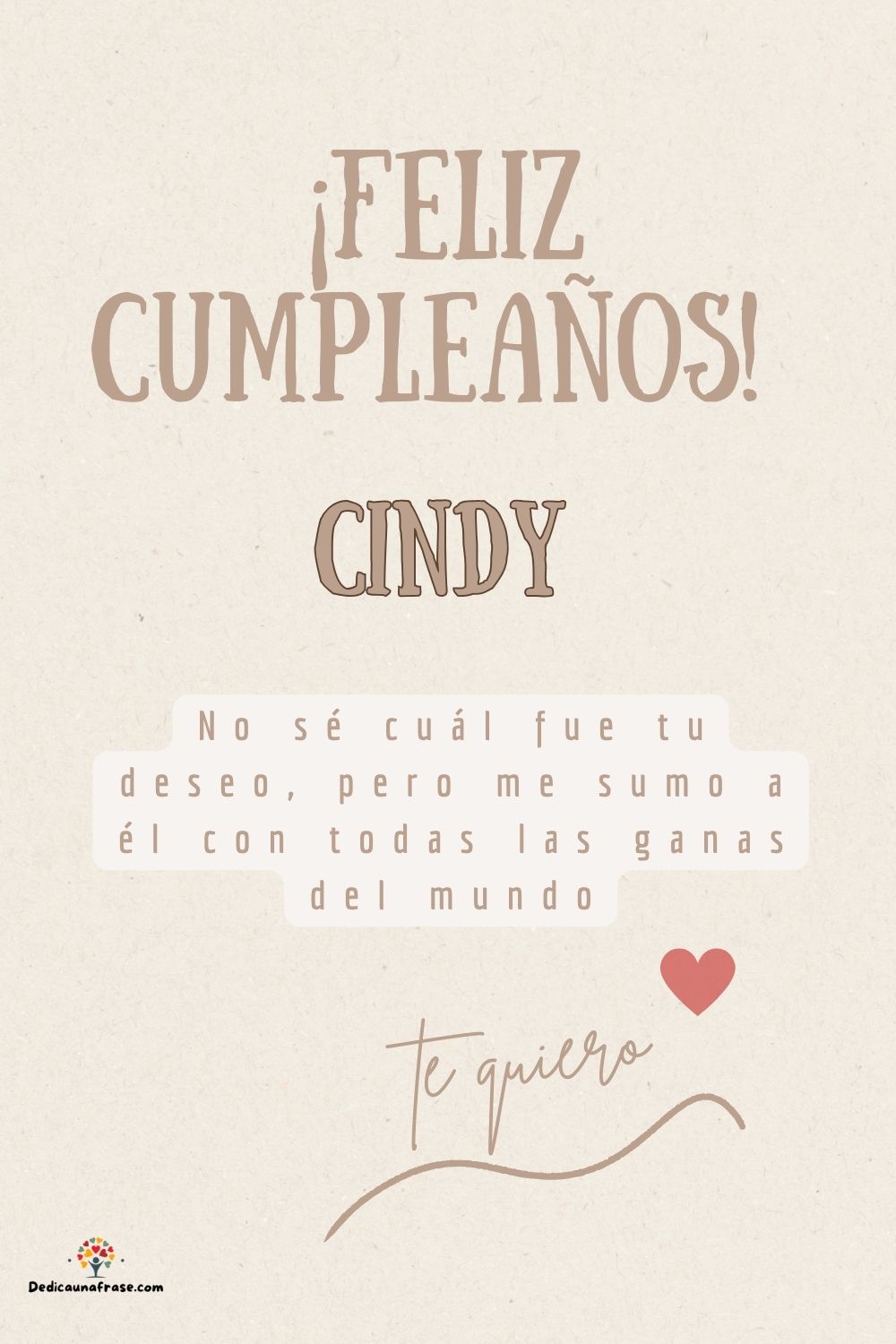 Cindy. No sé cuál fue tu deseo, pero me sumo a él con todas las ganas del mundo ¡Feliz cum
