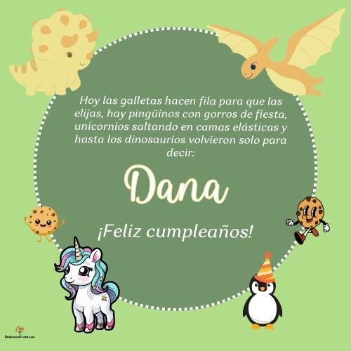 Dana. Hoy las galletas hacen fila para que las elijas, hay pingüinos con gorros de fiesta,