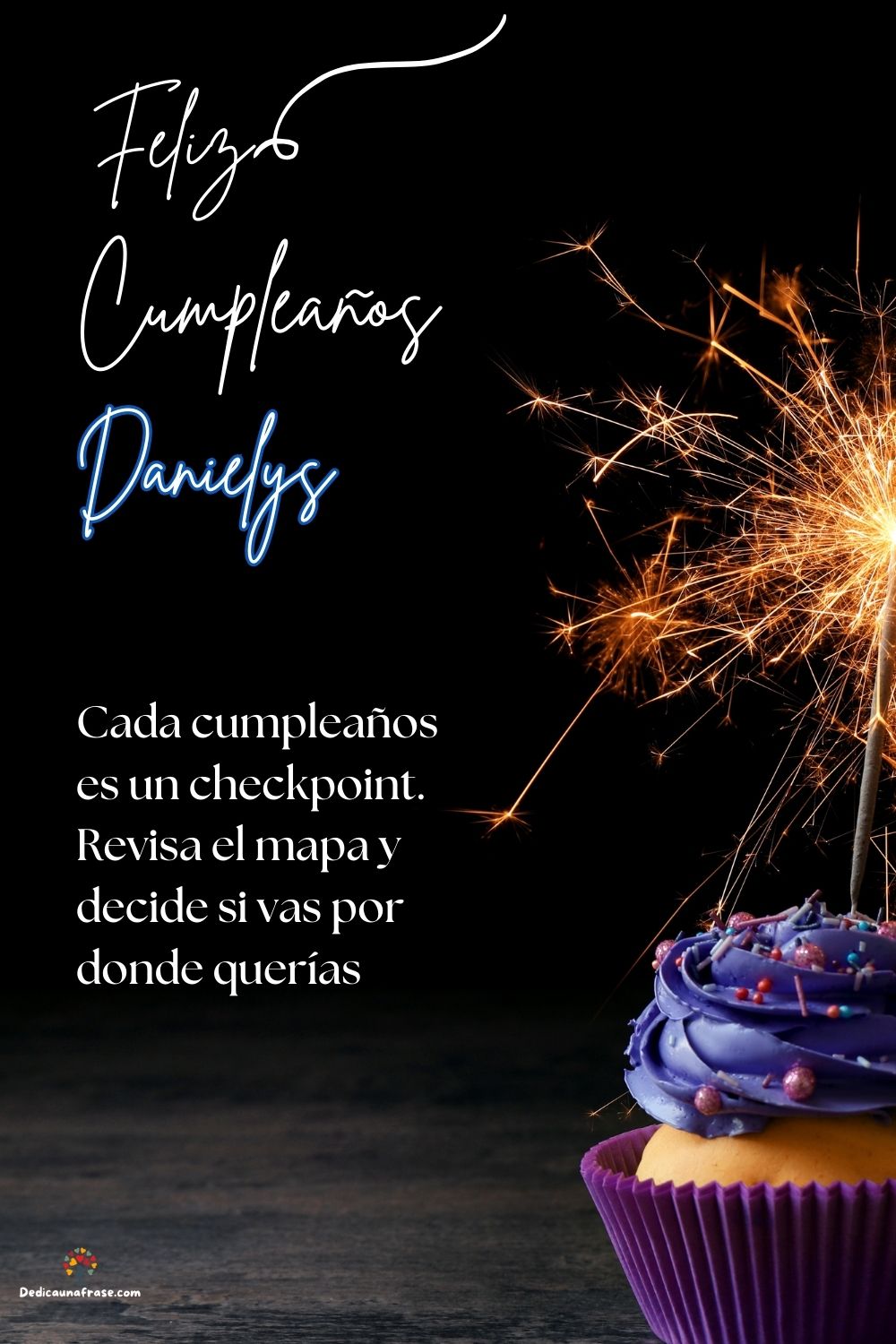 Danielys. Otro año, otra oportunidad para escribir una historia que realmente quieras cont