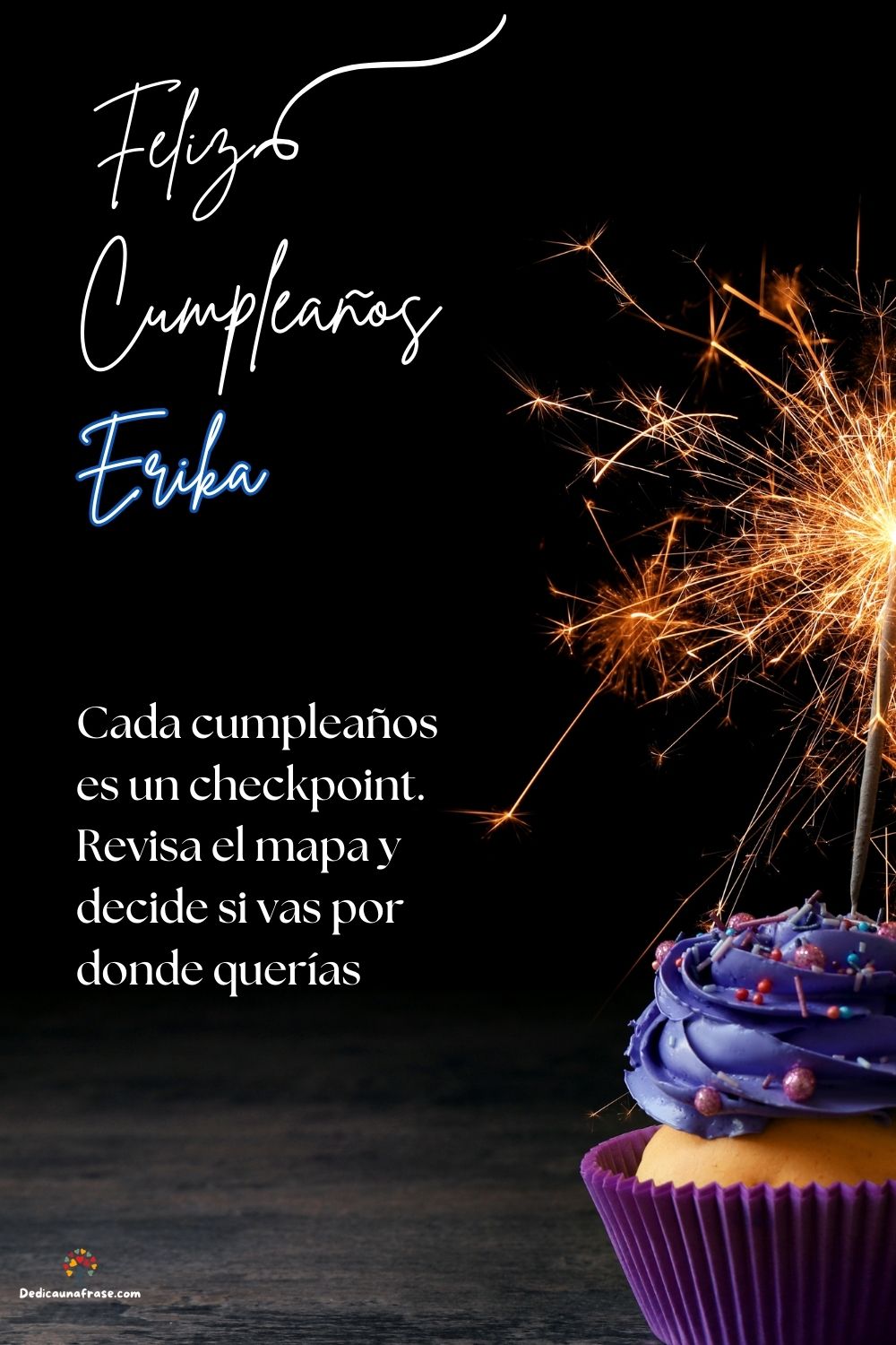 Erika. Otro año, otra oportunidad para escribir una historia que realmente quieras contar