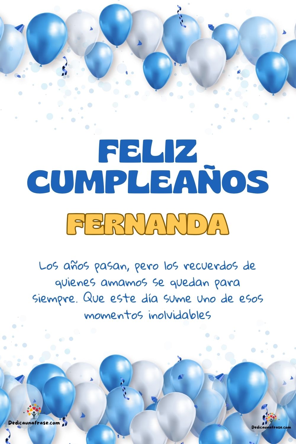 Fernanda. Los años pasan, pero los recuerdos de quienes amamos se quedan para siempre. Que