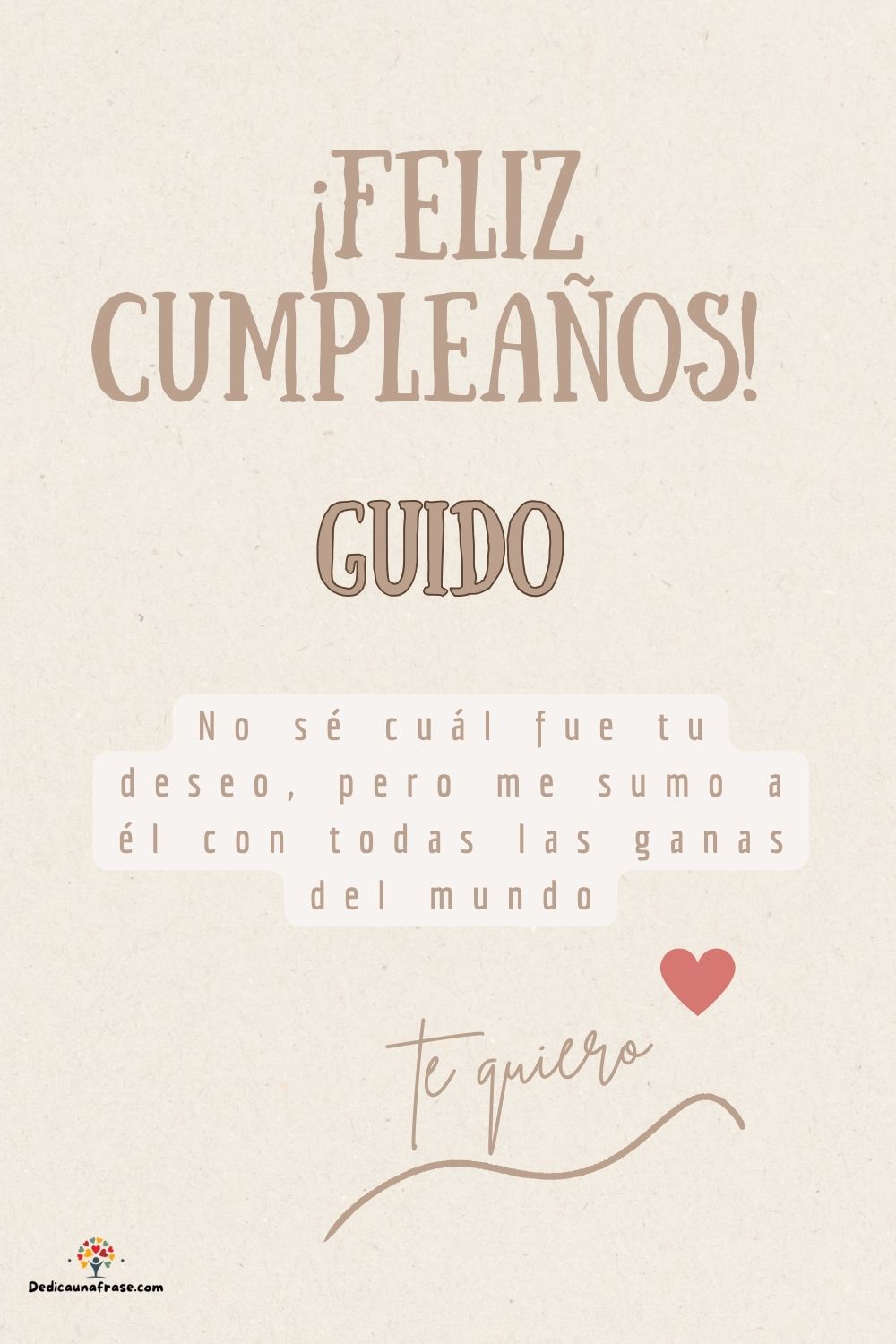 Guido. No sé cuál fue tu deseo, pero me sumo a él con todas las ganas del mundo ¡Feliz cum