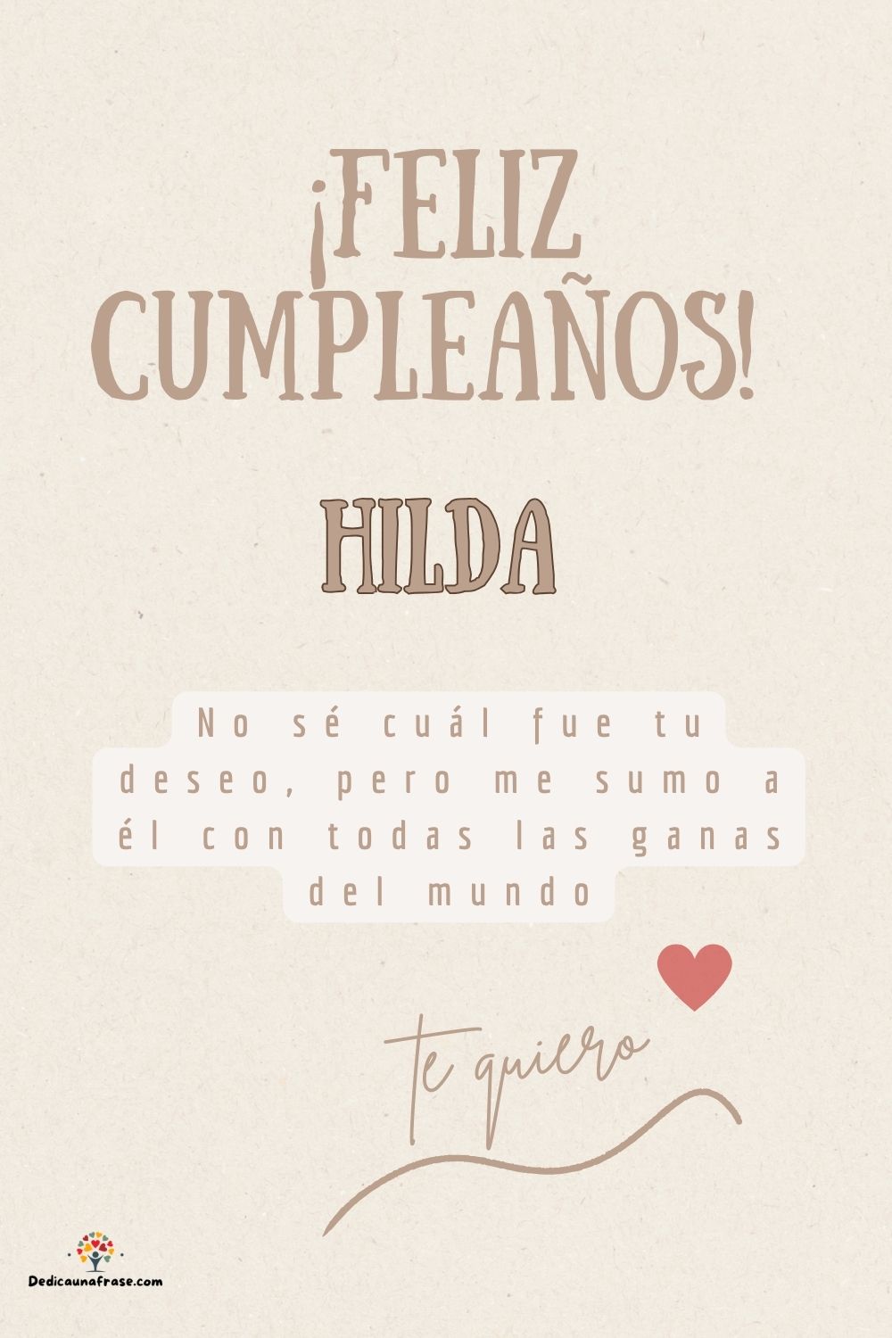 Hilda. No sé cuál fue tu deseo, pero me sumo a él con todas las ganas del mundo ¡Feliz cum