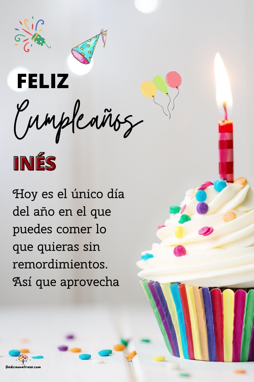 Inés. Hoy es el único día del año en el que puedes comer lo que quieras sin remordimientos