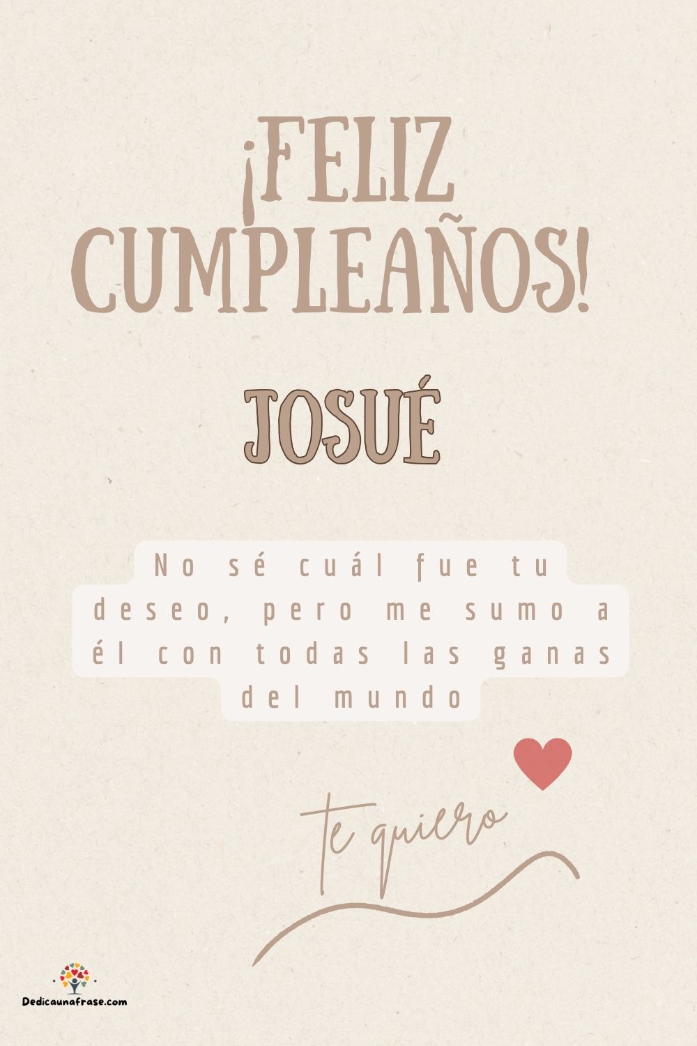 Josué. No sé cuál fue tu deseo, pero me sumo a él con todas las ganas del mundo ¡Feliz cum