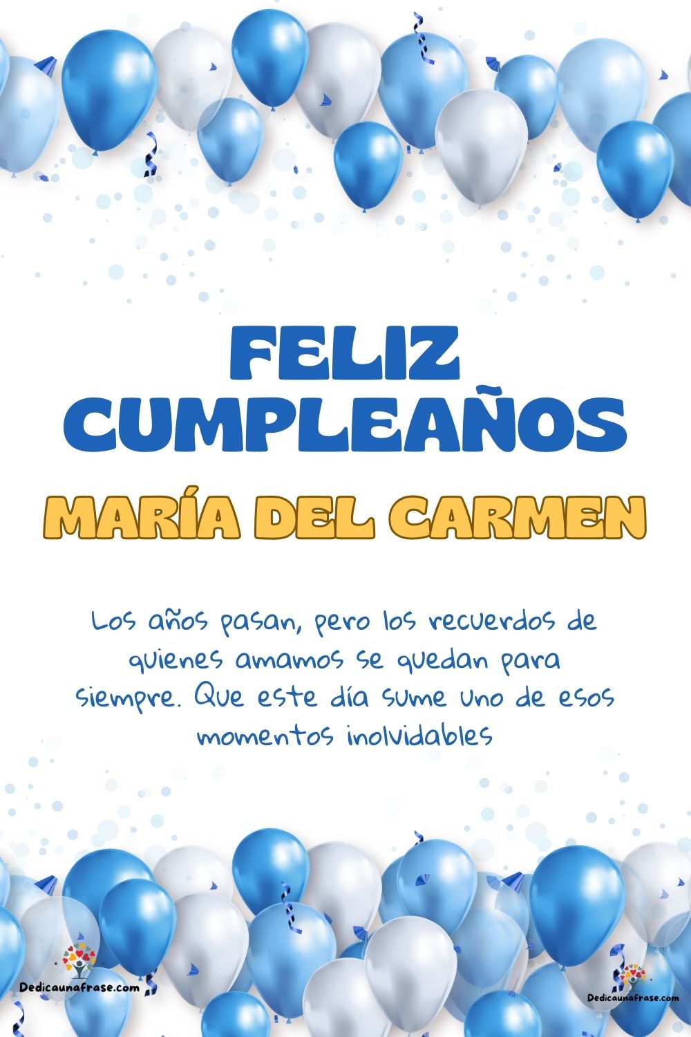 María del Carmen. Los años pasan, pero los recuerdos de quienes amamos se quedan para siem