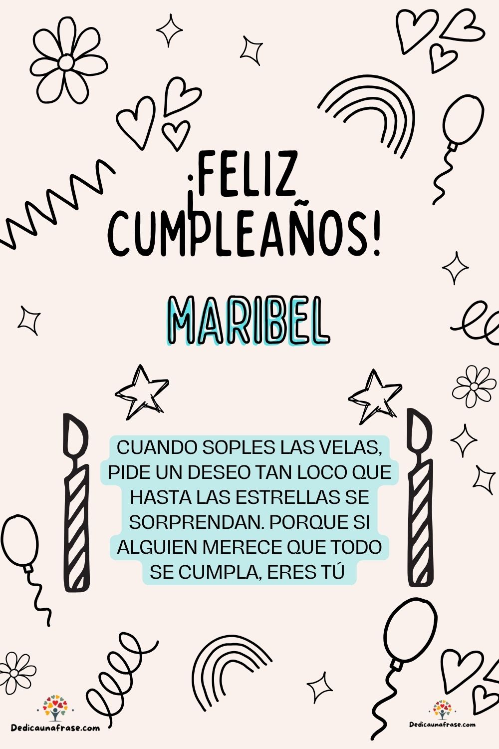 Mariangel. Cuando soples las velas, pide un deseo tan loco que hasta las estrellas se sorp