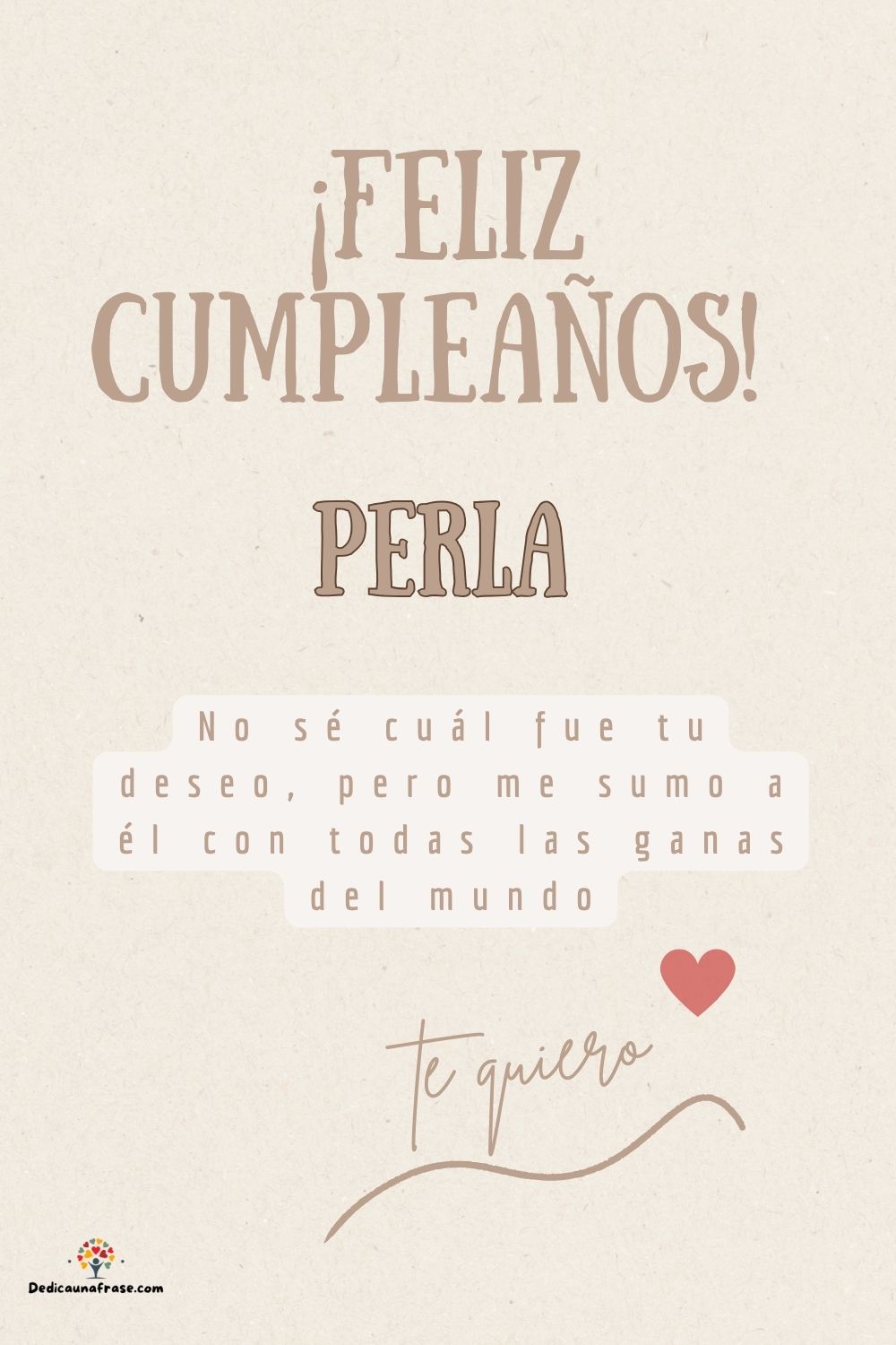 Perla. No sé cuál fue tu deseo, pero me sumo a él con todas las ganas del mundo ¡Feliz cum
