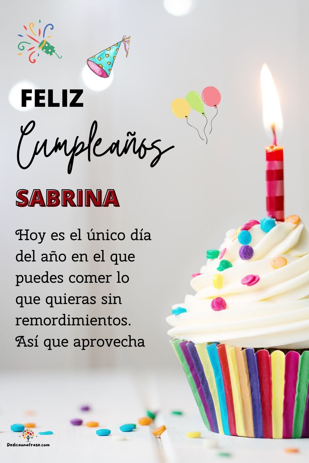 Sabrina. Hoy es el único día del año en el que puedes comer lo que quieras sin remordimien