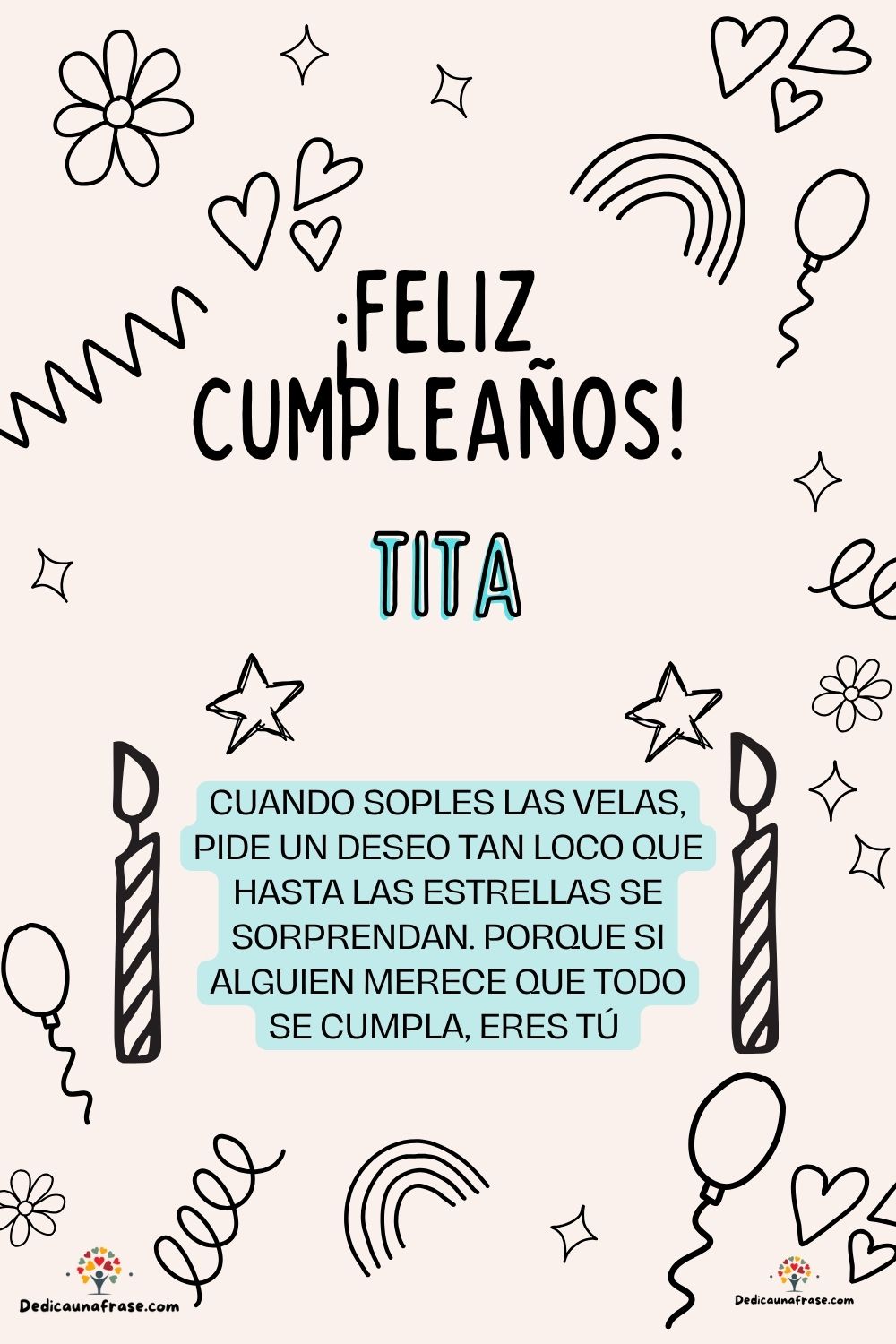 Tino. Cuando soples las velas, pide un deseo tan loco que hasta las estrellas se sorprenda