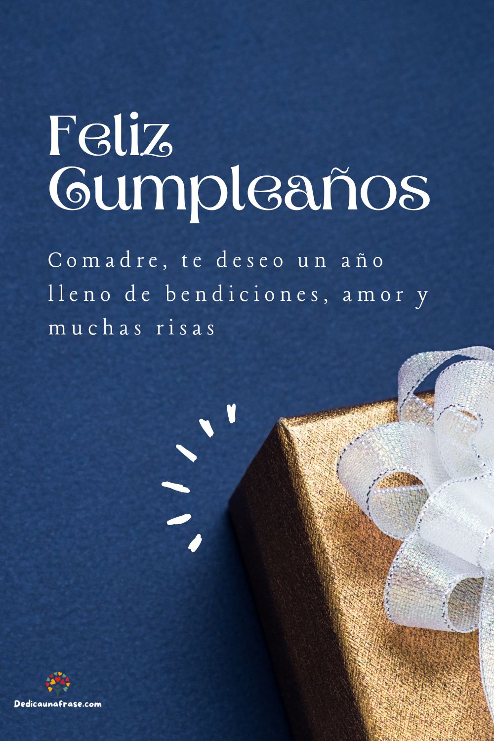 Comadre, te deseo un año lleno de bendiciones, amor y muchas risas