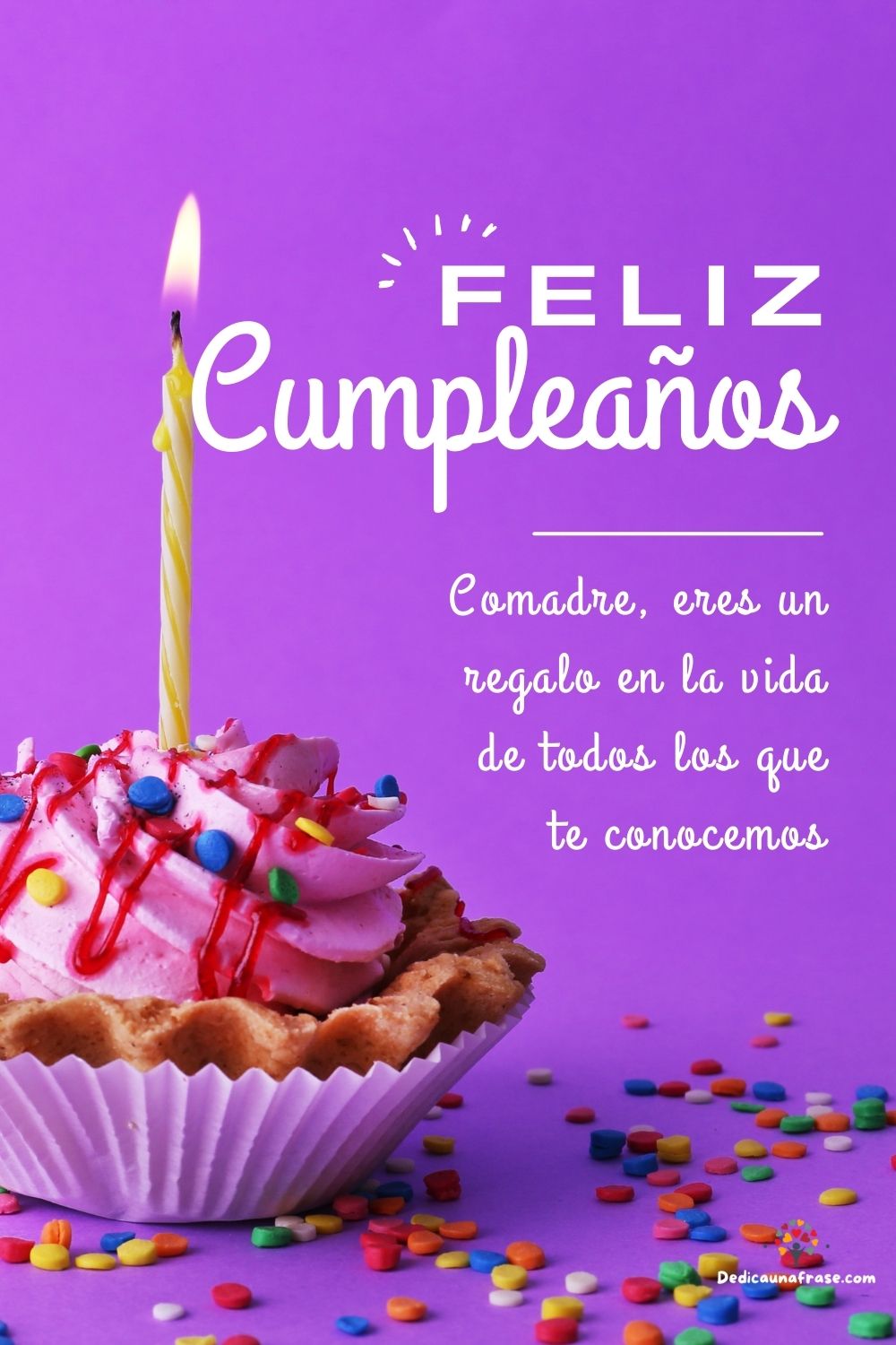 Comadre, eres un regalo en la vida de todos los que te conocemos. ¡Feliz cumpleaños!