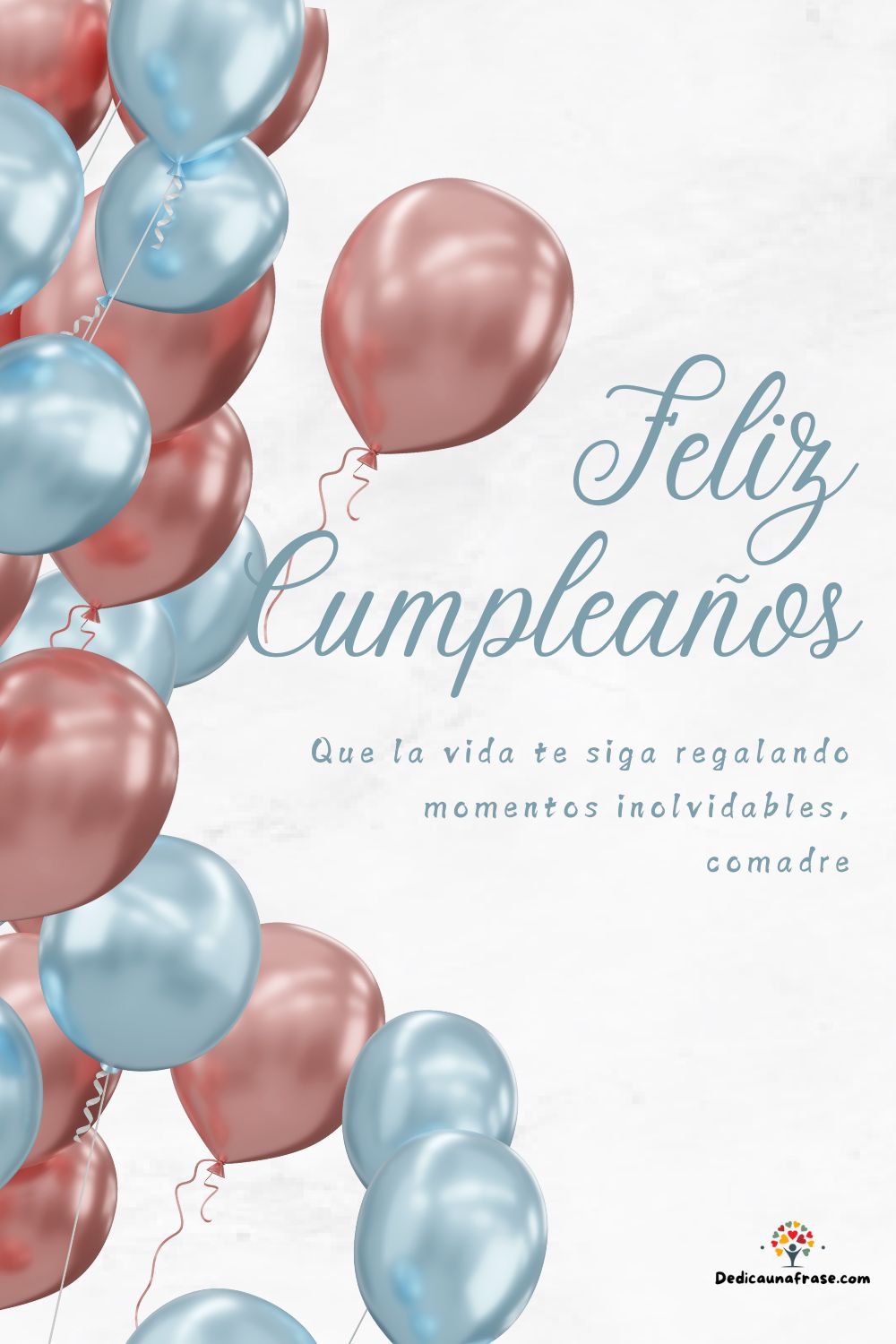 Que la vida te siga regalando momentos inolvidables, comadre
