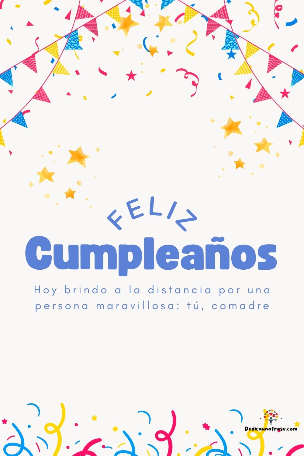 Hoy brindo a la distancia por una persona maravillosa: tú, comadre