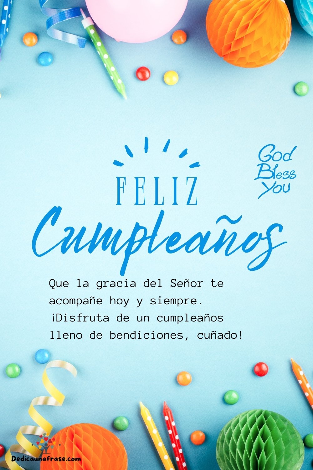Que la gracia del Señor te acompañe hoy y siempre. ¡Disfruta de un cumpleaños lleno de ben