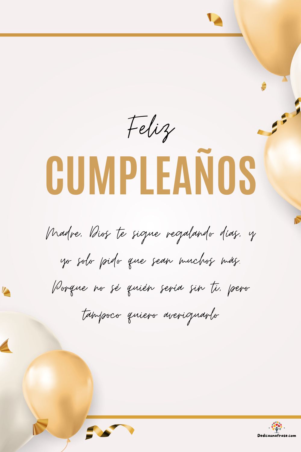 Madre, Dios te sigue regalando días, y yo solo pido que sean muchos más. Porque no sé quié