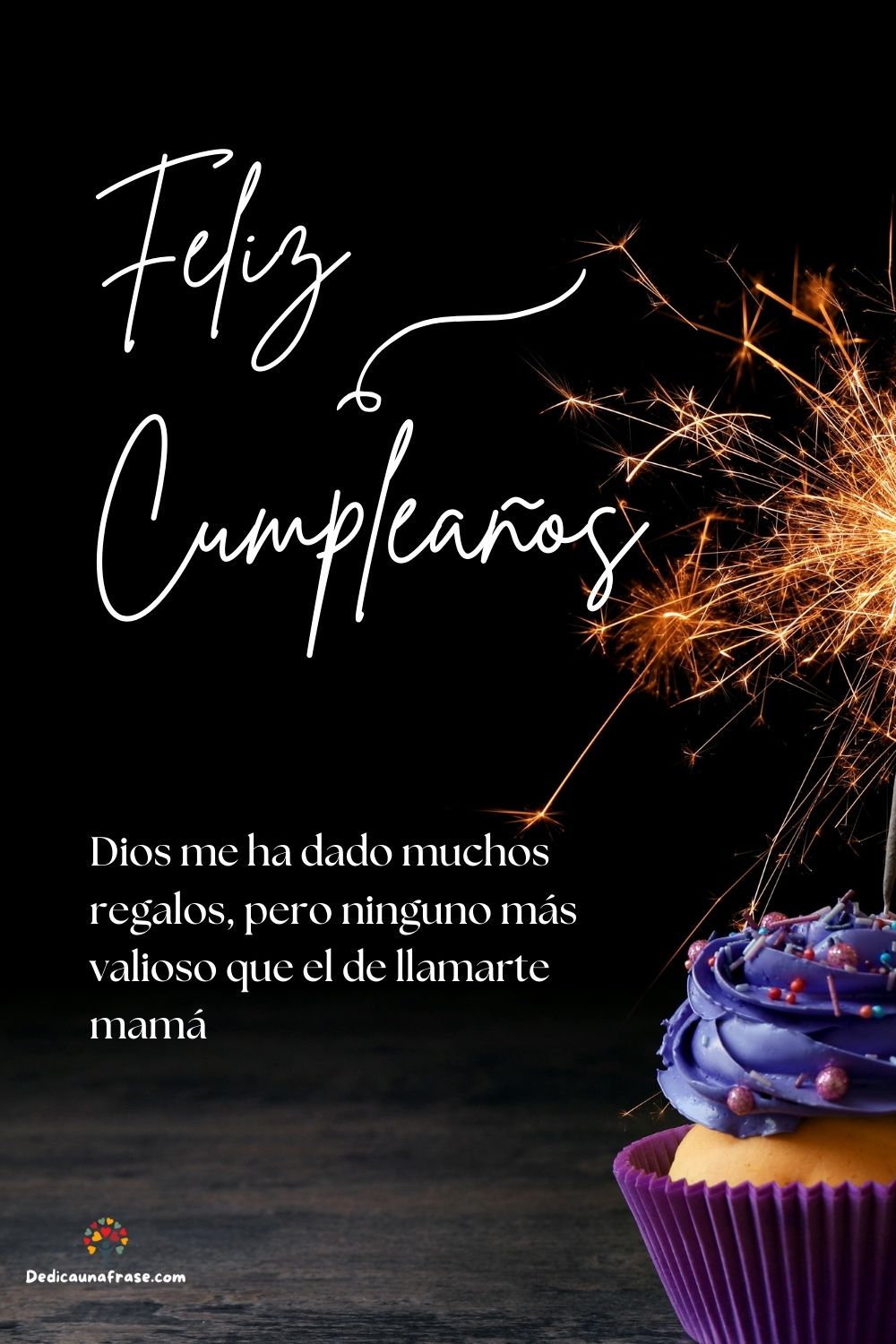 Dios me ha dado muchos regalos, pero ninguno más valioso que el de llamarte mamá