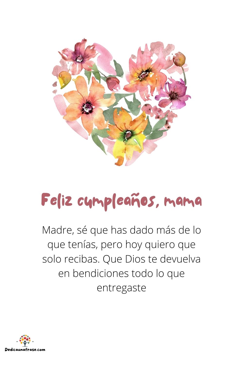 Madre, sé que has dado más de lo que tenías, pero hoy quiero que solo recibas. Que Dios te