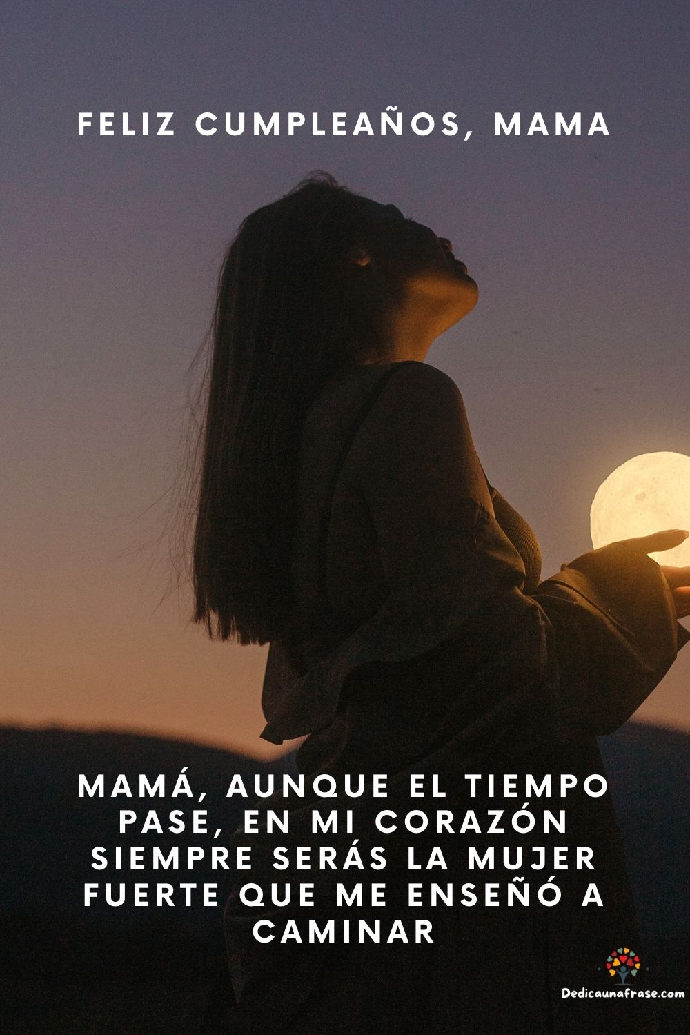 Mamá, aunque el tiempo pase, en mi corazón siempre serás la mujer fuerte que me enseñó a c