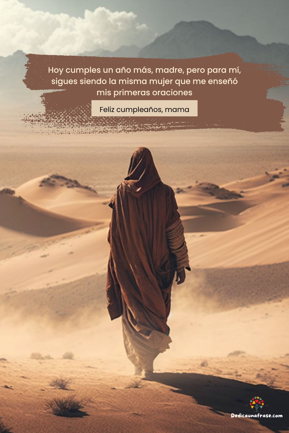Hoy cumples un año más, madre, pero para mí, sigues siendo la misma mujer que me enseñó mi