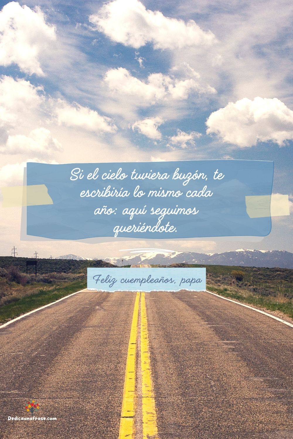 Si el cielo tuviera buzón, te escribiría lo mismo cada año: aquí seguimos queriéndote.