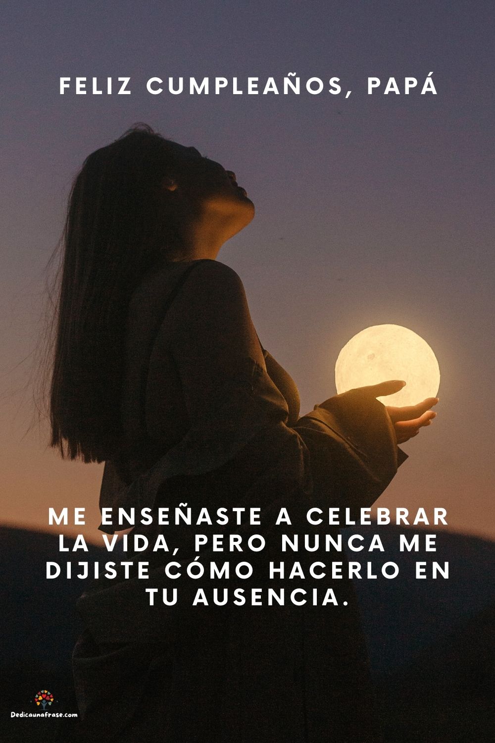 Me enseñaste a celebrar la vida, pero nunca me dijiste cómo hacerlo en tu ausencia.