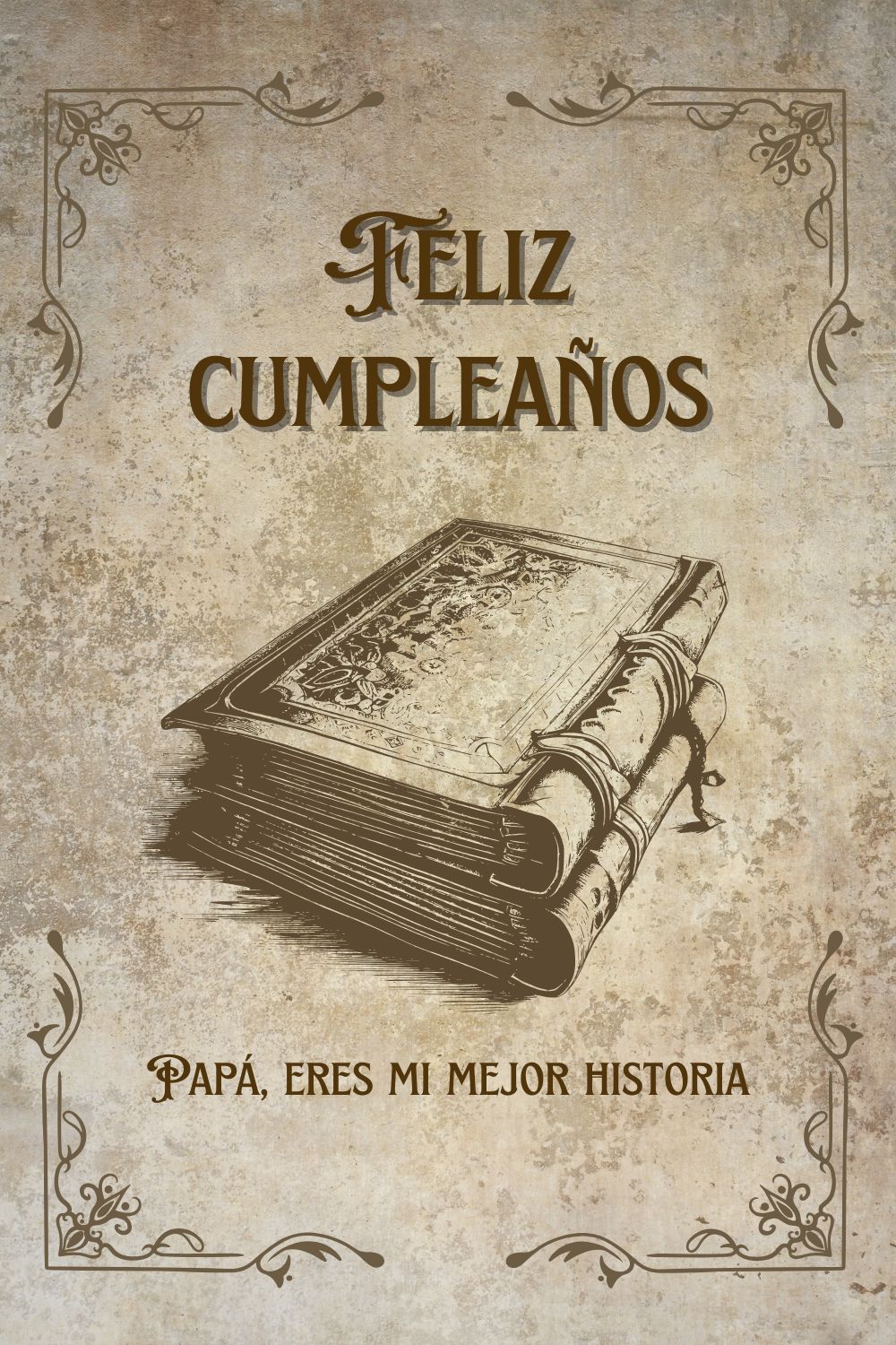 Papá, eres mi mejor historia