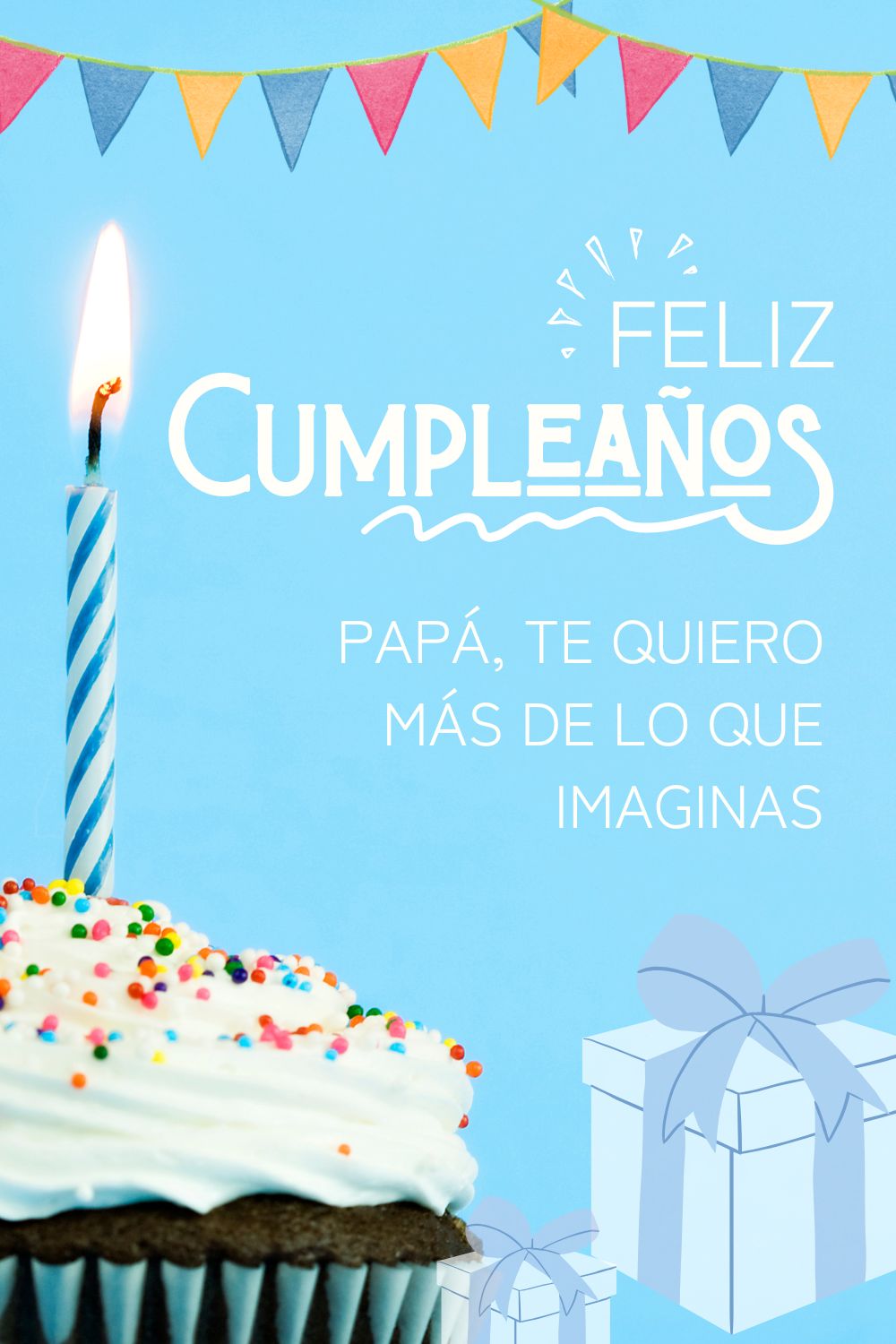 Papá, te quiero más de lo que imaginas