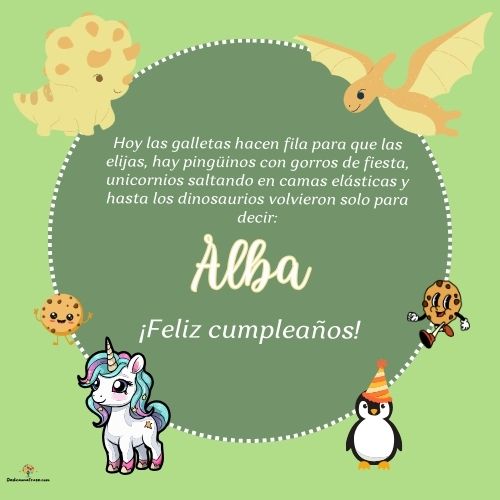 Imagen de feliz cumpleaños para Alba: «Hoy las galletas hacen fila para que las elijas, hay pingüinos con gor…»