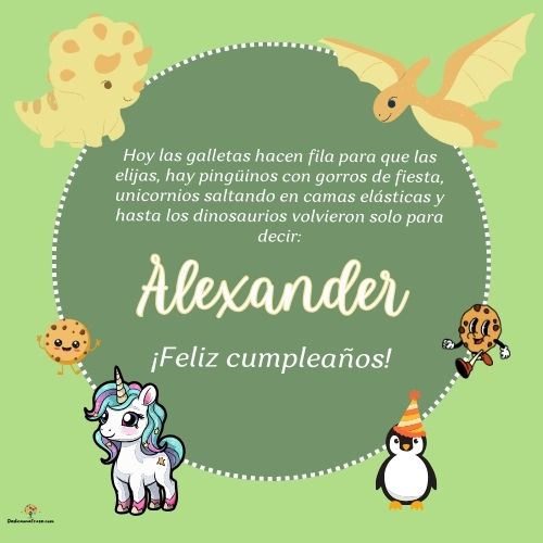Imagen de feliz cumpleaños para Alexander: «Hoy las galletas hacen fila para que las elijas, hay pingüinos con gor…»