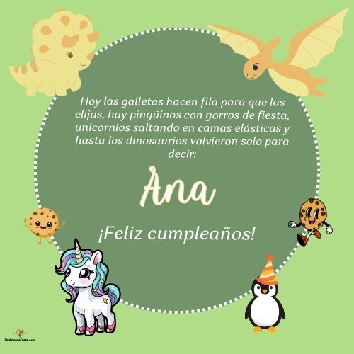 Imagen de feliz cumpleaños para Ana: «Hoy las galletas hacen fila para que las elijas, hay pingüinos con gor…»