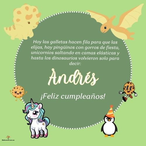 Imagen de feliz cumpleaños para Andrés: «Hoy las galletas hacen fila para que las elijas, hay pingüinos con gor…»