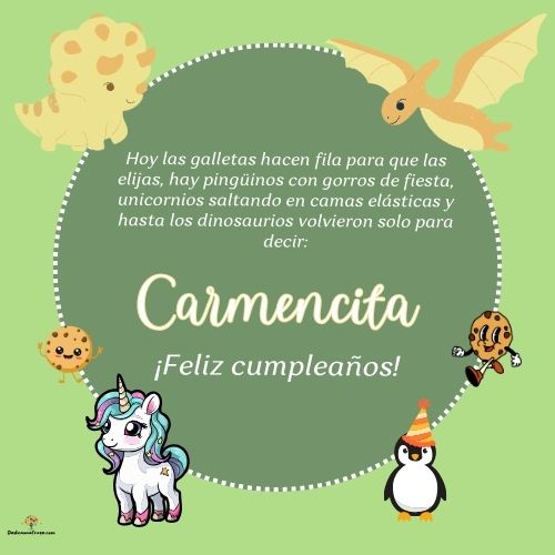 Imagen de feliz cumpleaños para Carmencita: «Hoy las galletas hacen fila para que las elijas, hay pingüinos con gor…»