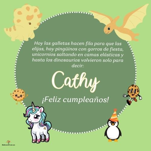 Imagen de feliz cumpleaños para Cathy: «Hoy las galletas hacen fila para que las elijas, hay pingüinos con gor…»