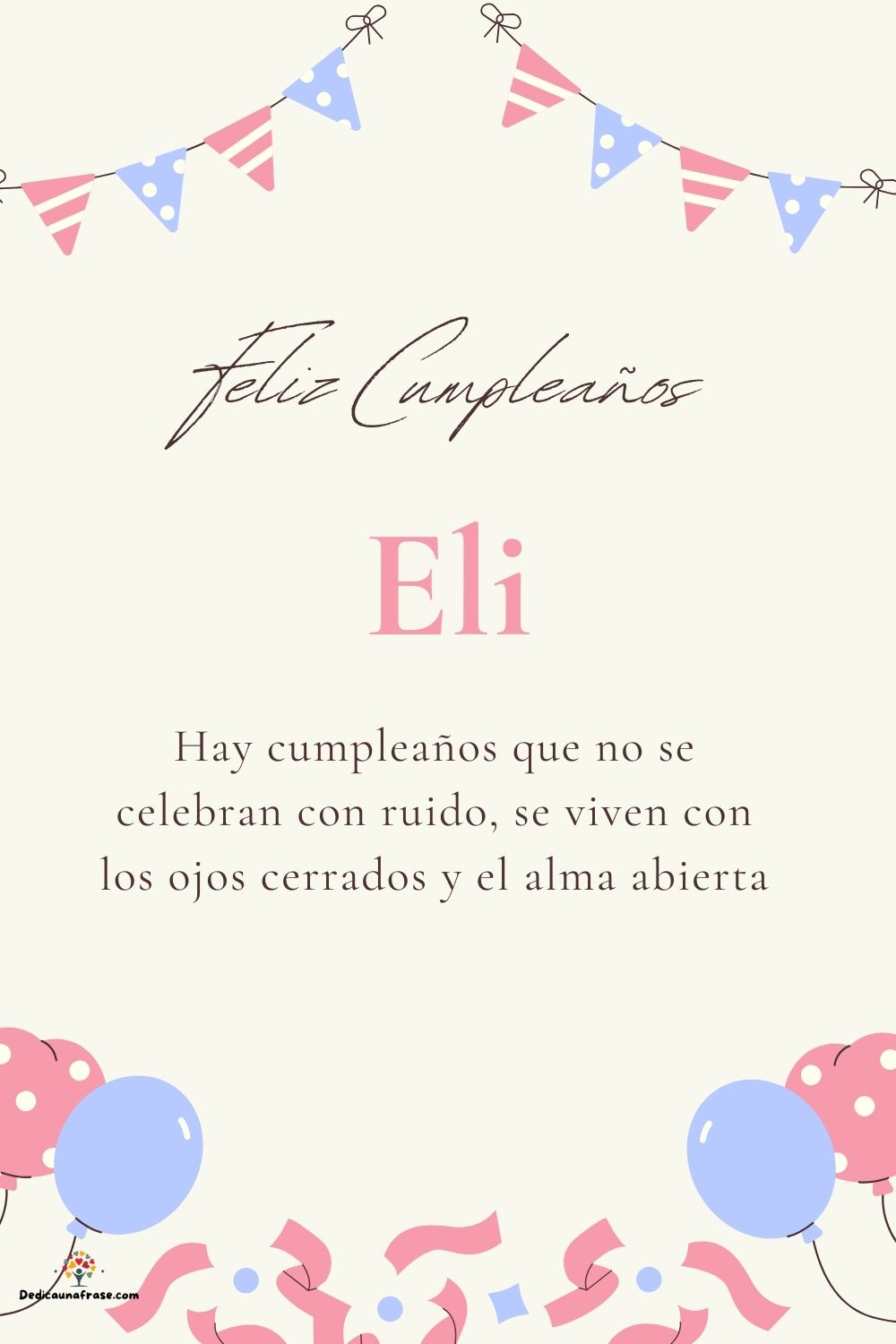 Imagen de feliz cumpleaños para Eli: «Hay cumpleaños que no se celebran con ruido, se viven con los ojos cer…»