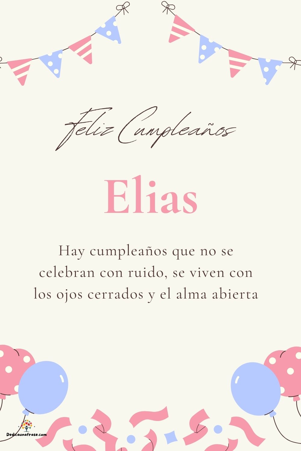 Imagen de feliz cumpleaños para Elias: «Hay cumpleaños que no se celebran con ruido, se viven con los ojos cer…»