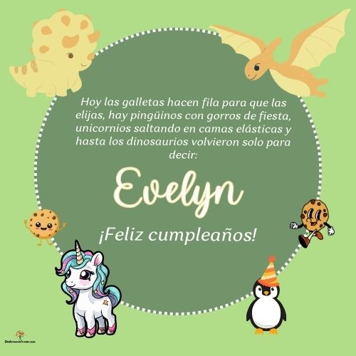 Imagen de feliz cumpleaños para Evelyn: «Hoy las galletas hacen fila para que las elijas, hay pingüinos con gor…»