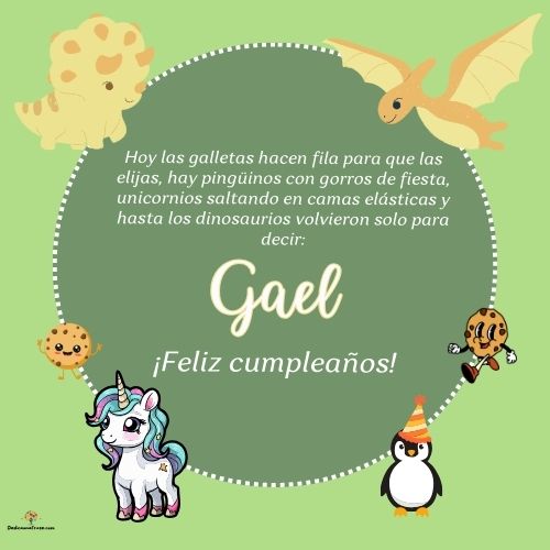 Imagen de feliz cumpleaños para Gael: «Hoy las galletas hacen fila para que las elijas, hay pingüinos con gor…»
