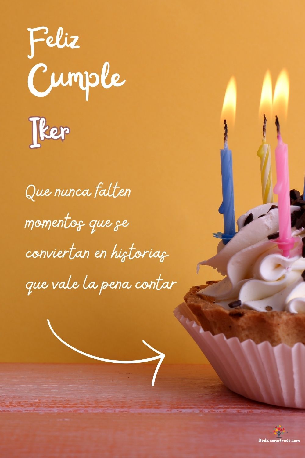 Imagen de feliz cumpleaños para Iker: «Que nunca falten momentos que se conviertan en historias que vale la p…»