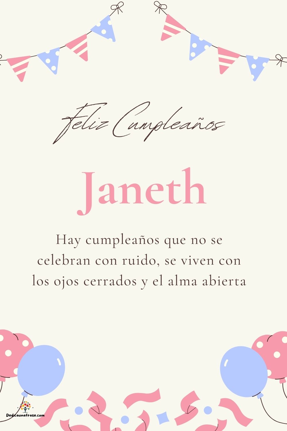 Imagen de feliz cumpleaños para Janeth: «Hay cumpleaños que no se celebran con ruido, se viven con los ojos cer…»