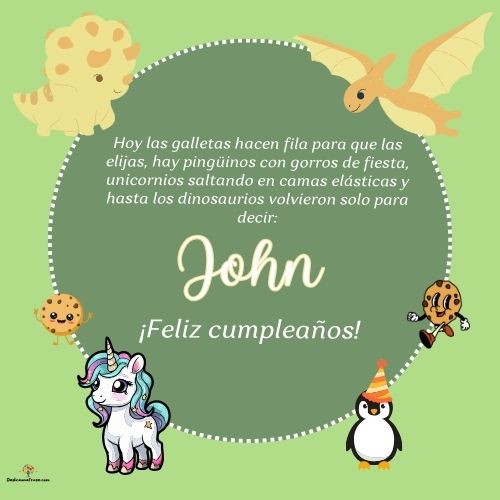 Imagen de feliz cumpleaños para John: «Hoy las galletas hacen fila para que las elijas, hay pingüinos con gor…»