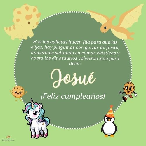 Imagen de feliz cumpleaños para Josué: «Hoy las galletas hacen fila para que las elijas, hay pingüinos con gor…»