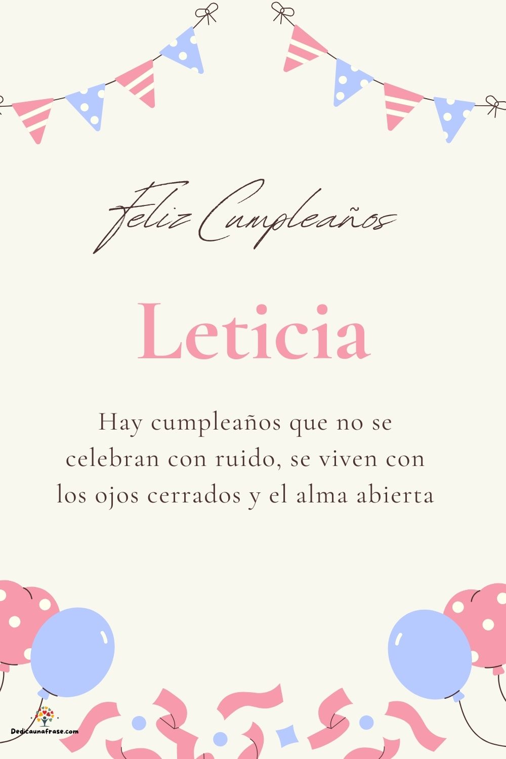 Imagen de feliz cumpleaños para Leticia: «Hay cumpleaños que no se celebran con ruido, se viven con los ojos cer…»