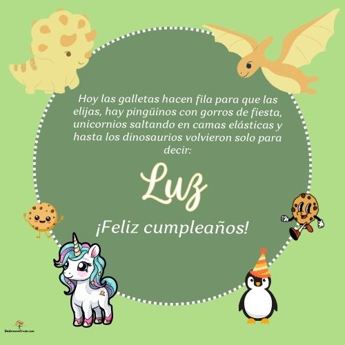 Imagen de feliz cumpleaños para Luz: «Hoy las galletas hacen fila para que las elijas, hay pingüinos con gor…»
