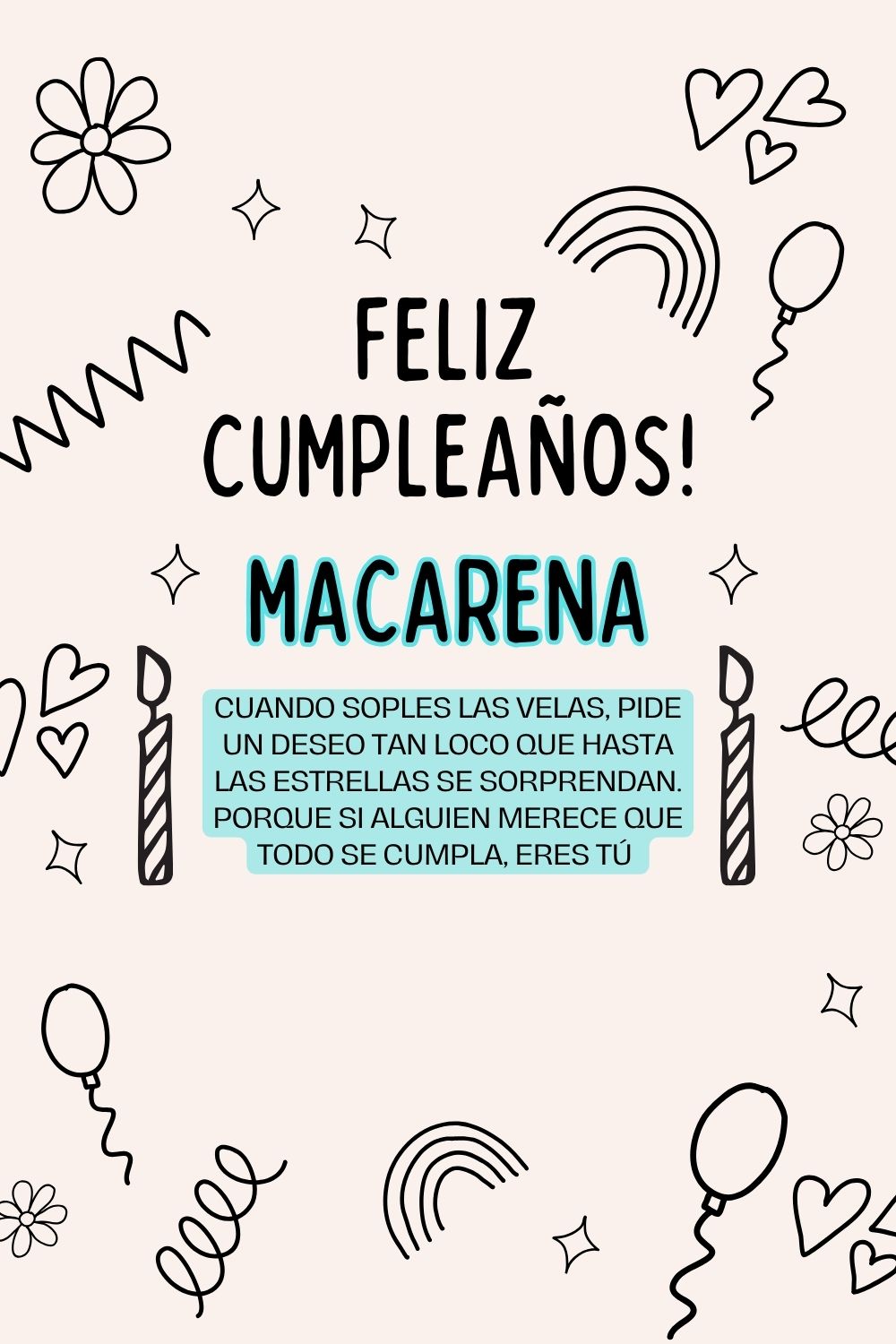 Imagen de feliz cumpleaños para Macarena: «Cuando soples las velas, pide un deseo tan loco que hasta las estrella…»