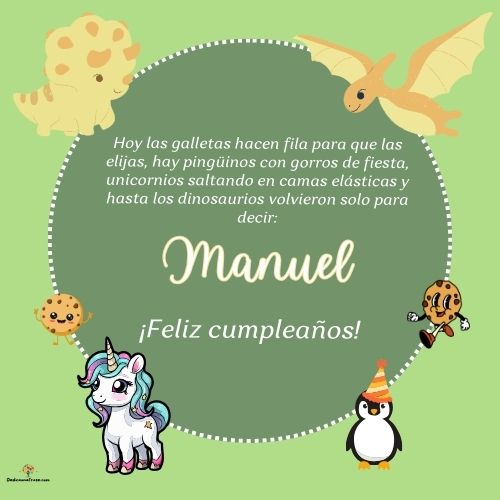 Imagen de feliz cumpleaños para Manuel: «Hoy las galletas hacen fila para que las elijas, hay pingüinos con gor…»