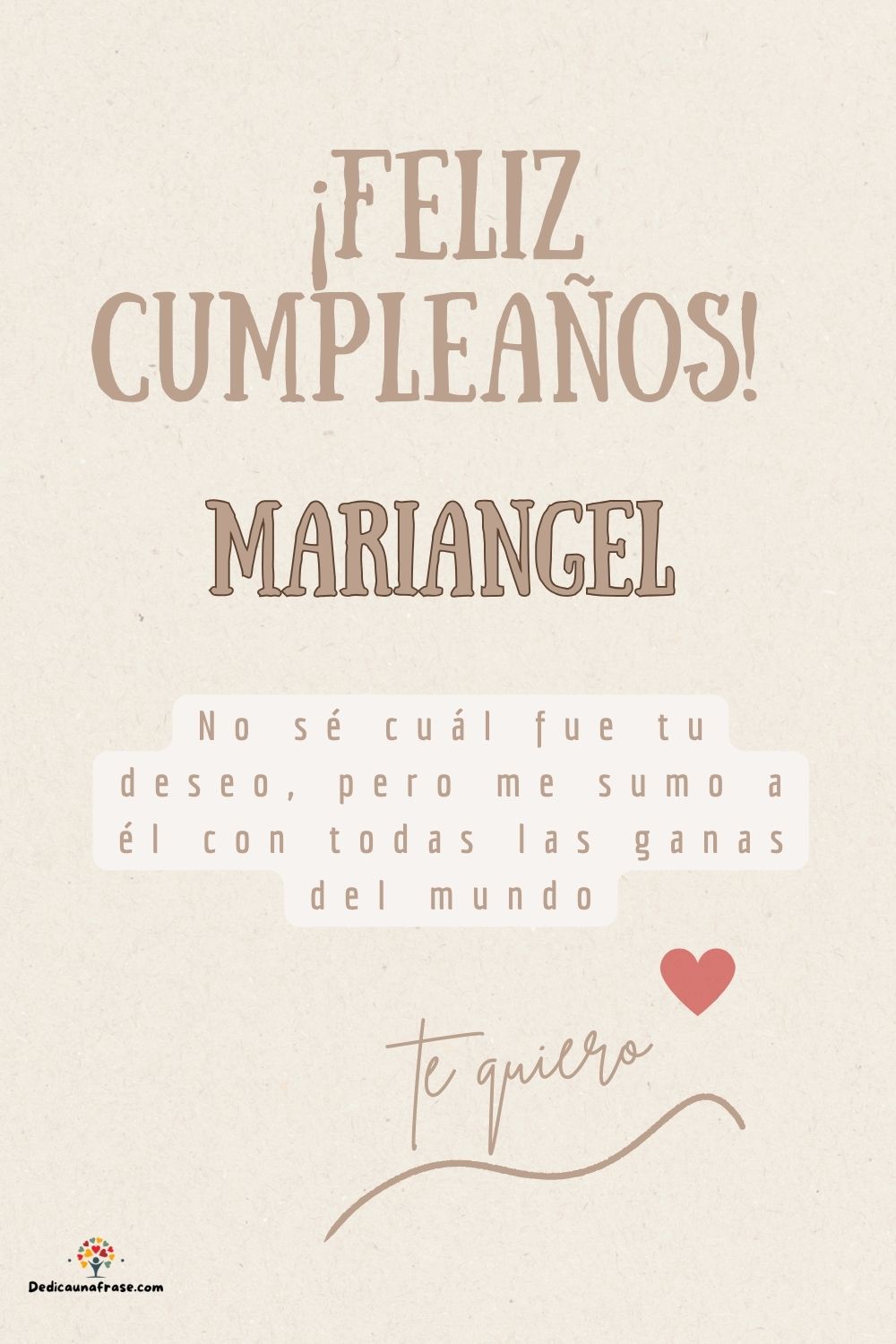 Imagen de feliz cumpleaños para Mariangel: «No sé cuál fue tu deseo, pero me sumo a él con todas las ganas del mun…»